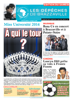 Les Dépêches de Brazzaville : Édition du 6e jour du 09 août 2014