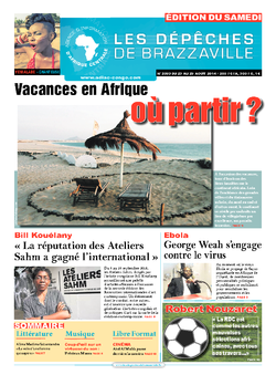Les Dépêches de Brazzaville : Édition du 6e jour du 23 août 2014