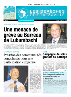 Les Dépêches de Brazzaville : Édition kinshasa du 27 avril 2015