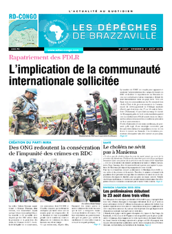 Les Dépêches de Brazzaville : Édition kinshasa du 21 août 2015