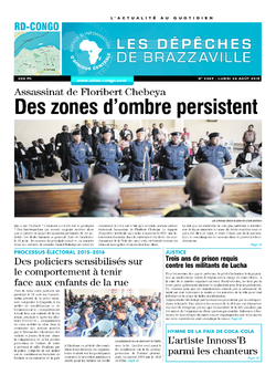 Les Dépêches de Brazzaville : Édition kinshasa du 24 août 2015