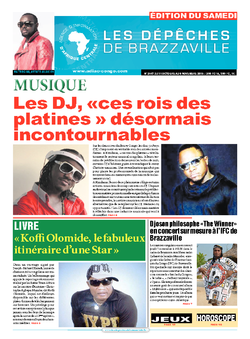 Les Dépêches de Brazzaville : Édition du 6e jour du 31 octobre 2015