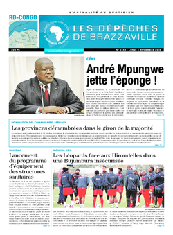 Les Dépêches de Brazzaville : Édition kinshasa du 02 novembre 2015