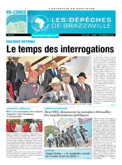 Les Dépêches de Brazzaville : Édition kinshasa du 07 décembre 2015