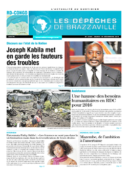 Les Dépêches de Brazzaville : Édition kinshasa du 15 décembre 2015