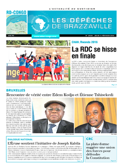 Les Dépêches de Brazzaville : Édition kinshasa du 04 février 2016
