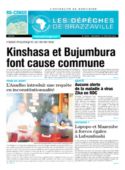 Les Dépêches de Brazzaville : Édition kinshasa du 19 février 2016