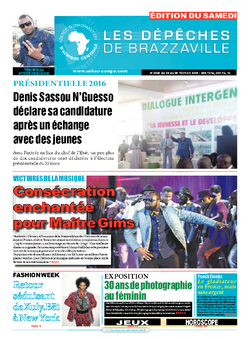 Les Dépêches de Brazzaville : Édition du 6e jour du 20 février 2016
