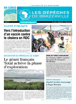 Les Dépêches de Brazzaville : Édition kinshasa du 11 mai 2016