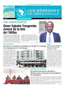 Les Dépêches de Brazzaville : Édition kinshasa du 08 juin 2016
