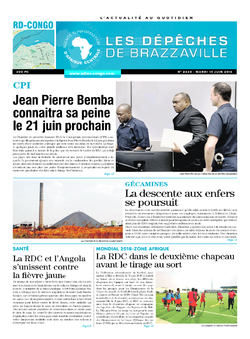 Les Dépêches de Brazzaville : Édition kinshasa du 14 juin 2016