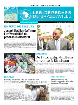 Les Dépêches de Brazzaville : Édition kinshasa du 20 juin 2016