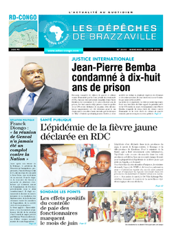 Les Dépêches de Brazzaville : Édition kinshasa du 22 juin 2016