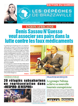 Les Dépêches de Brazzaville : Édition du 6e jour du 16 juillet 2016