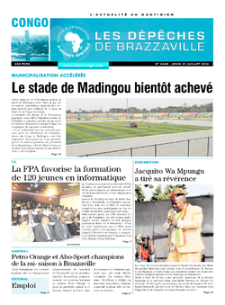 Les Dépêches de Brazzaville : Édition brazzaville du 21 juillet 2016