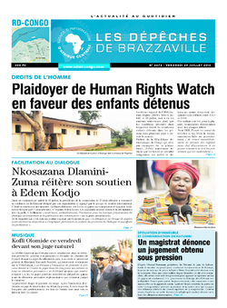 Les Dépêches de Brazzaville : Édition kinshasa du 29 juillet 2016