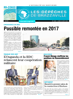 Les Dépêches de Brazzaville : Édition kinshasa du 08 août 2016