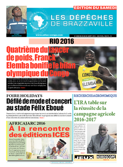 Les Dépêches de Brazzaville : Édition du 6e jour du 20 août 2016