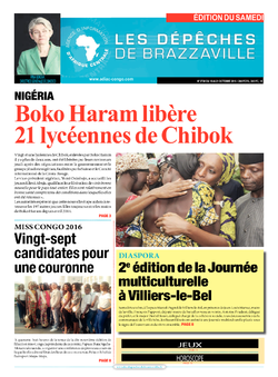 Les Dépêches de Brazzaville : Édition du 6e jour du 15 octobre 2016