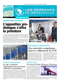 Les Dépêches de Brazzaville : Édition kinshasa du 17 octobre 2016