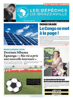 Les Dépêches de Brazzaville : Édition du 6e jour du 22 octobre 2016