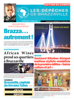 Les Dépêches de Brazzaville : Édition du 6e jour du 05 novembre 2016