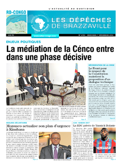 Les Dépêches de Brazzaville : Édition kinshasa du 07 décembre 2016