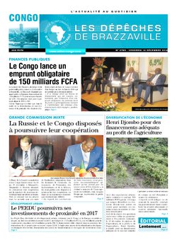 Les Dépêches de Brazzaville : Édition brazzaville du 16 décembre 2016