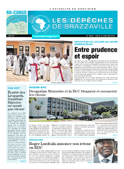 Les Dépêches de Brazzaville : Édition kinshasa du 05 janvier 2017
