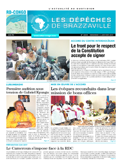 Les Dépêches de Brazzaville : Édition kinshasa du 06 janvier 2017