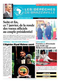Les Dépêches de Brazzaville : Édition du 6e jour du 07 janvier 2017