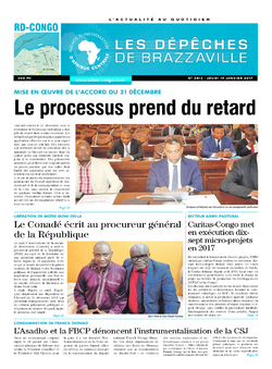 Les Dépêches de Brazzaville : Édition kinshasa du 19 janvier 2017