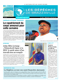 Les Dépêches de Brazzaville : Édition kinshasa du 08 février 2017