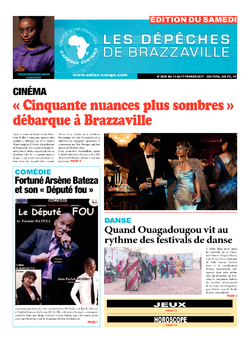 Les Dépêches de Brazzaville : Édition du 6e jour du 11 février 2017
