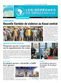 Les Dépêches de Brazzaville : Édition kinshasa du 13 février 2017