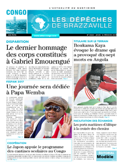 Les Dépêches de Brazzaville : Édition brazzaville du 16 février 2017