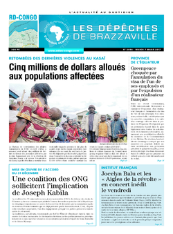 Les Dépêches de Brazzaville : Édition kinshasa du 07 mars 2017