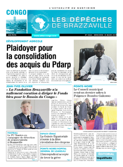 Les Dépêches de Brazzaville : Édition brazzaville du 15 mars 2017