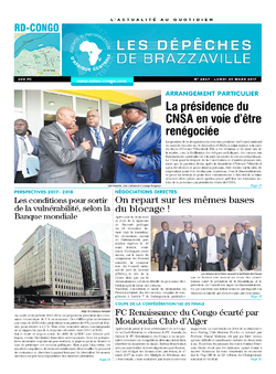 Les Dépêches de Brazzaville : Édition kinshasa du 20 mars 2017