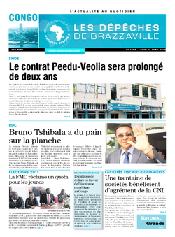 Les Dépêches de Brazzaville : Édition brazzaville du 10 avril 2017