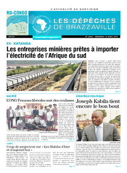 Les Dépêches de Brazzaville : Édition kinshasa du 14 avril 2017