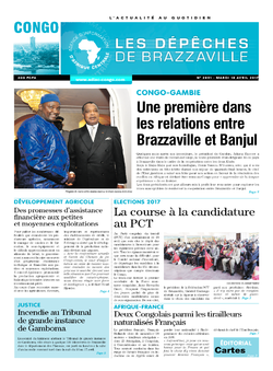 Les Dépêches de Brazzaville : Édition brazzaville du 18 avril 2017