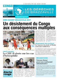 Les Dépêches de Brazzaville : Édition brazzaville du 19 avril 2017