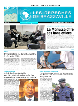 Les Dépêches de Brazzaville : Édition kinshasa du 19 avril 2017