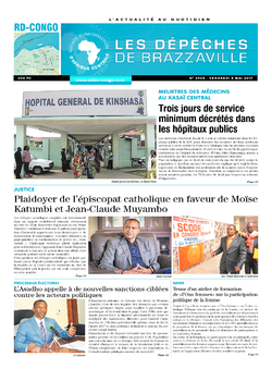 Les Dépêches de Brazzaville : Édition kinshasa du 05 mai 2017