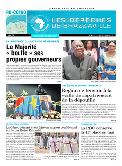 Les Dépêches de Brazzaville : Édition kinshasa du 08 mai 2017