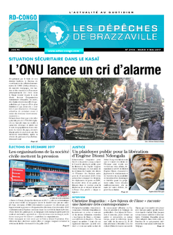 Les Dépêches de Brazzaville : Édition kinshasa du 09 mai 2017