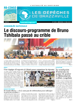 Les Dépêches de Brazzaville : Édition kinshasa du 17 mai 2017