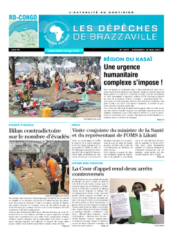 Les Dépêches de Brazzaville : Édition kinshasa du 19 mai 2017