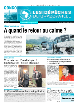 Les Dépêches de Brazzaville : Édition brazzaville du 06 juin 2017